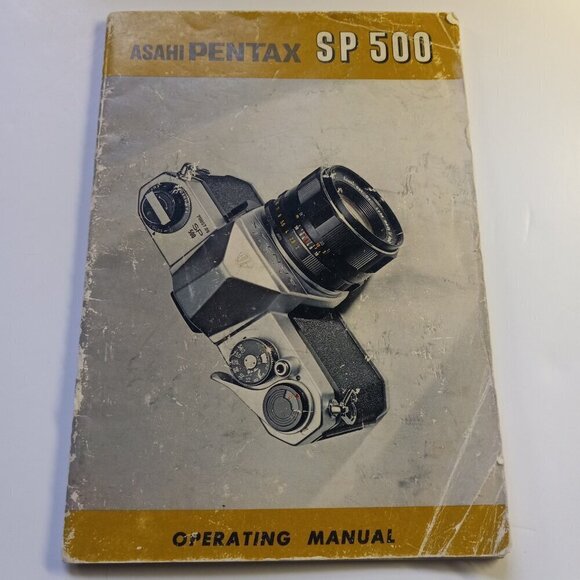 Asahi Pentax S P 500 Film Camera Operating Manual Original Vintage Copy - Picture 1 of 8